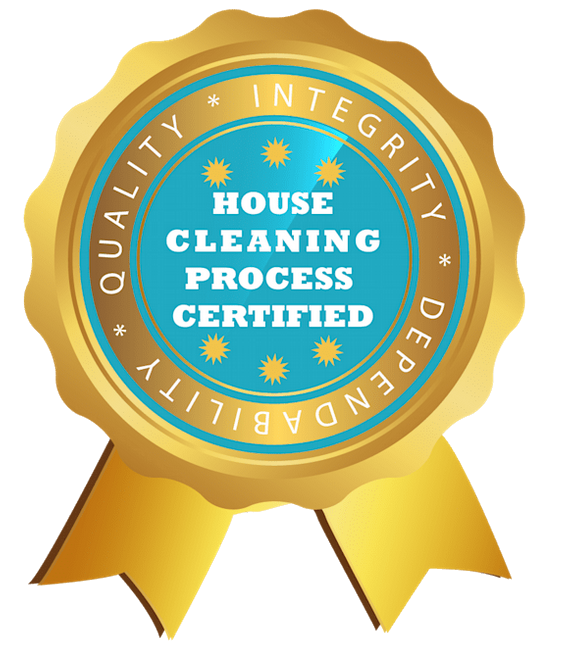 House Cleaning Process Certified